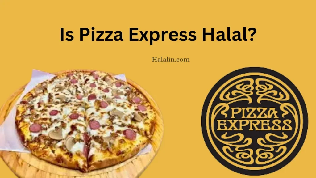 Pizza Express Halal